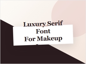 Elegant Luxury Serif Makeup Logo Font