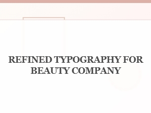 Elegant Font Styles for Refined Typography in Beauty Industry