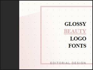 Glossy Beauty Logo Fonts for Glamorous Designs